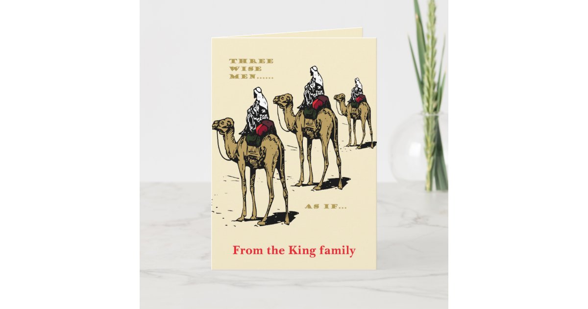 TaicheTees's tweet card. Christmas Humour Three Wise Men... As If is an illustration of the Magi, or Three Wise Men, riding their camels with the humorous caption AS IF. A fun theme and a joke about the probability of three...