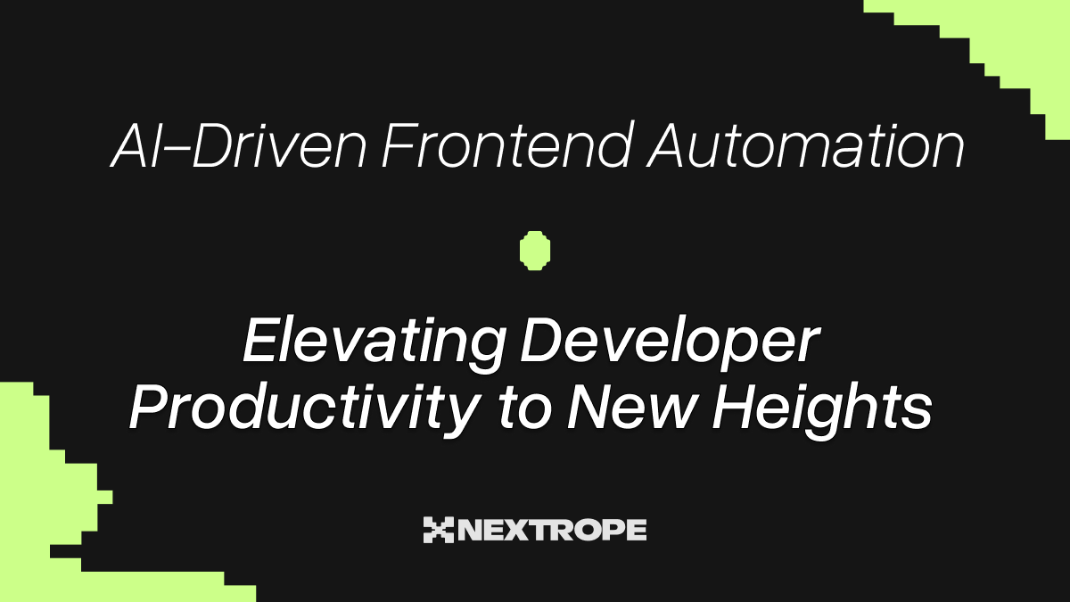 nextrope_com's tweet card. AI in frontend automation speeds up coding, testing, and refactoring. See how it makes developers' work easier!