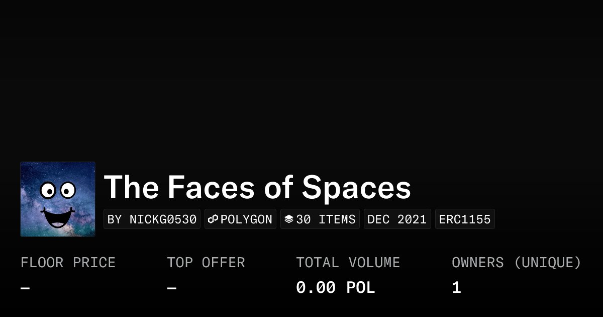 NFTProjectsNick's tweet card. The Faces of Spaces - Collection | OpenSea