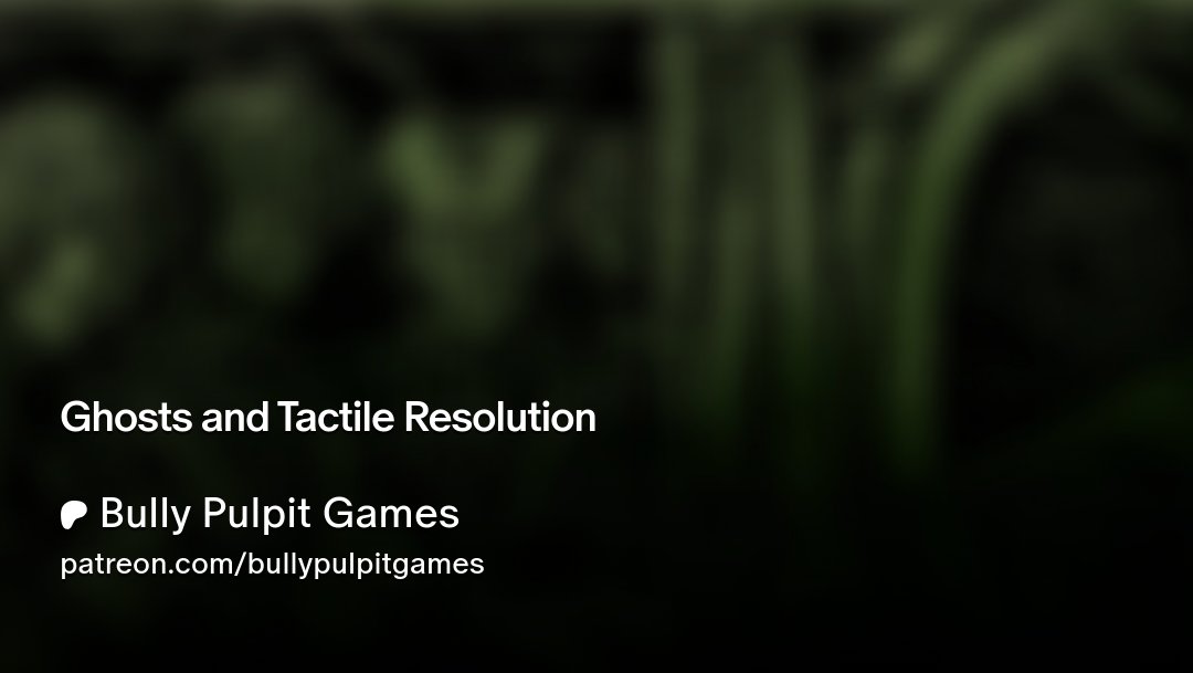 bullypulpit_hq's tweet card. Get more from Bully Pulpit Games on Patreon