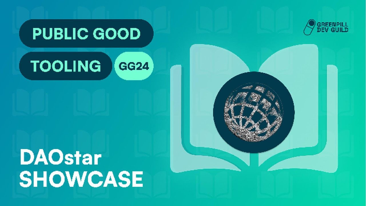 greenpilldevs's tweet card. DAOstar | GG24 Public Goods Tooling Showcase