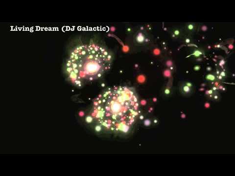 Soul2Tech's tweet card. DJ Galactic - Living Dream (Electro House - Soul2tech)