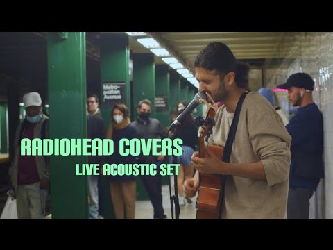 Humanfactor7's tweet card. Radiohead (Covers) - NYC Busker performs an acoustic Radiohead Set at...
