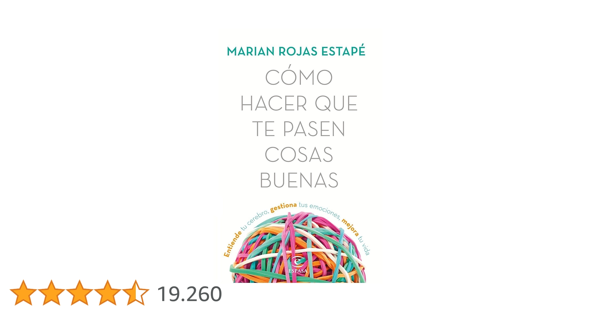 Oferton_Libros's tweet card. Cómo hacer que te pasen cosas buenas: Entiende tu cerebro, gestiona tus emociones, mejora tu vida...