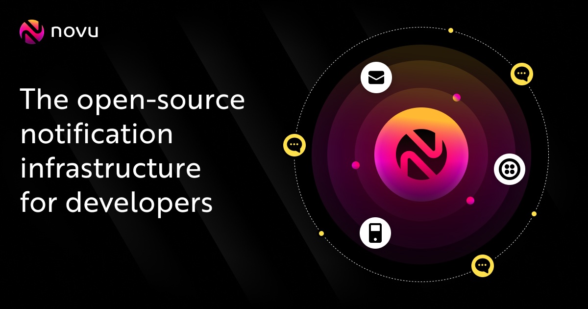 ultra_max_pro's tweet card. Novu is an open-source notification platform that empowers developers to create robust, multi-channel notifications for web and mobile apps. With powerful workflows, seamless integrations, and a...