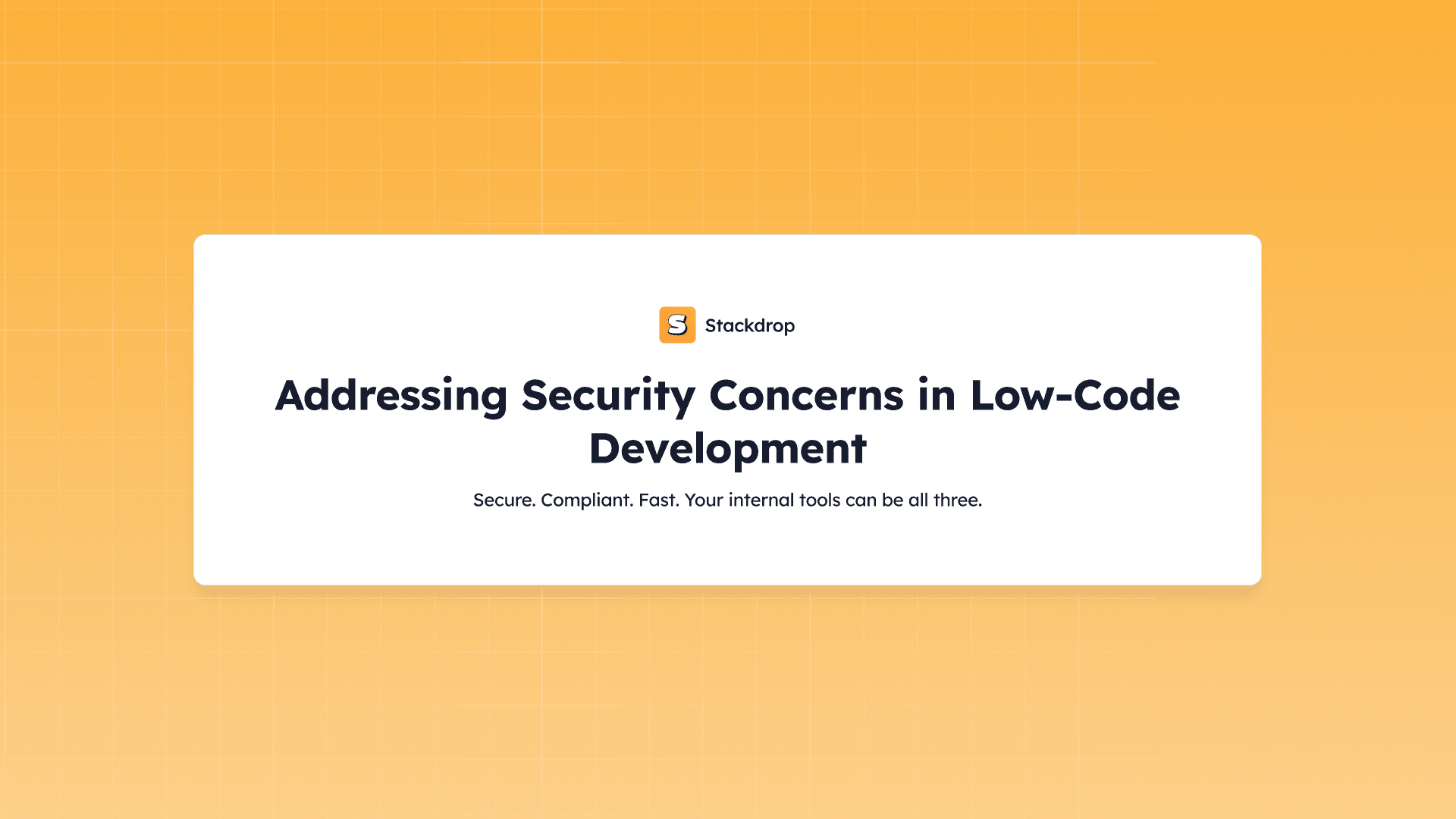 stackdropHQ's tweet card. Learn how to address security concerns in low-code platforms and follow best practices for building safe, compliant applications.