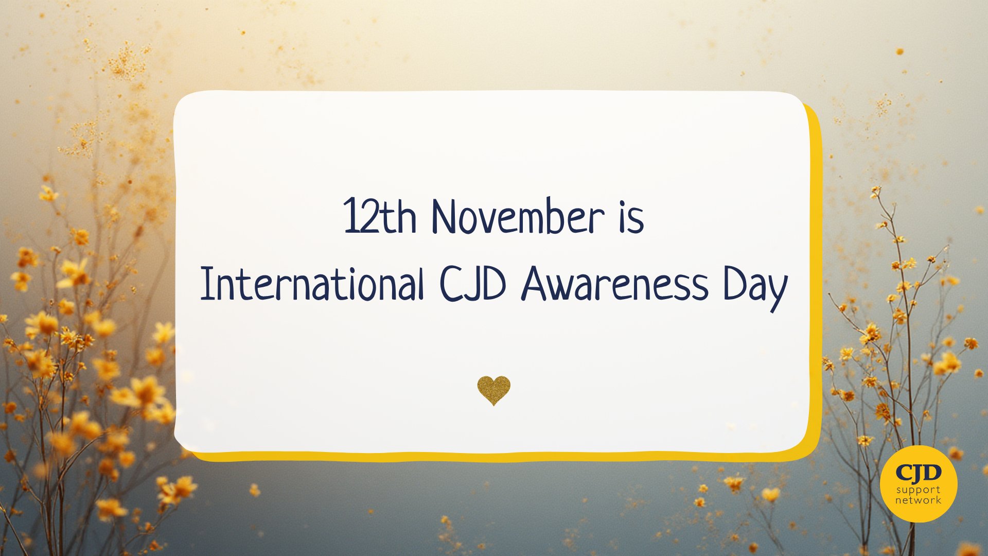 supportcjd's tweet card. 12th November is International CJD Awareness Day. This is a day when members of the prion disease community around the world come together to raise awareness