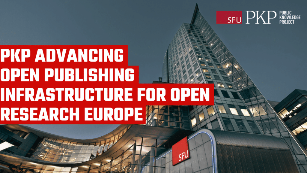 pkp's tweet card. PKP introduces its plan for advancing the European Commission’s open access platform, Open Research Europe (ORE).