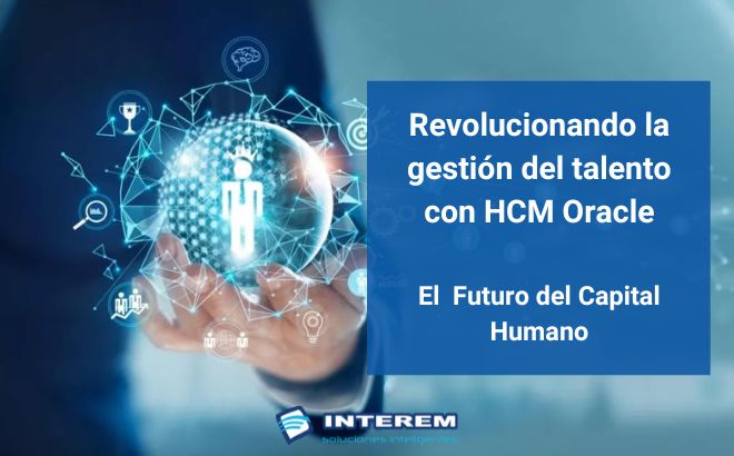 InteremMX's tweet card. HCM Oracle está revolucionando la forma en que las empresas abordan la gestión del talento y cómo está delineando el futuro de RRHH...
