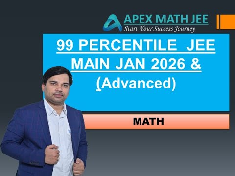apexmathjee's tweet card. “How to Score 99 %ILE in JEE Main Math 💯 | JK Sir | Apex Math JEE |...
