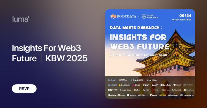 RootDataCrypto's tweet card. Insights For Web3 Future KBW 2025 The most data-driven night of KBW is here. RootData brings together the builders, investors, and innovators shaping the…