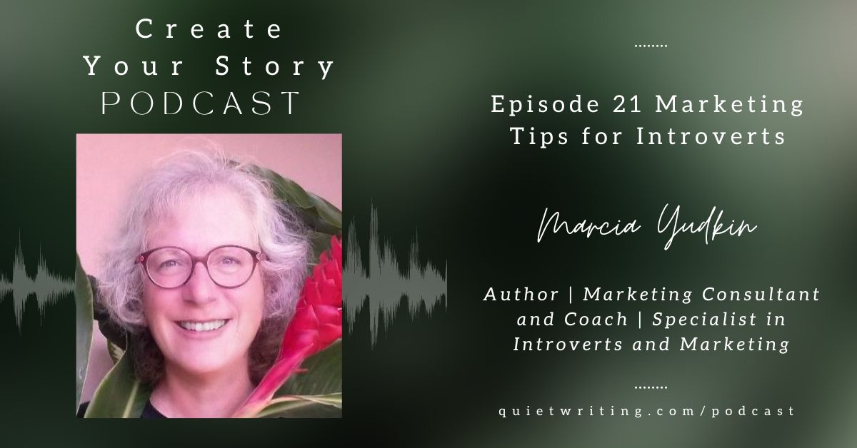 writingquietly's tweet card. Marcia Yudkin shared marketing tips for introverts based on many years' experience as author and marketing consultant and coach.