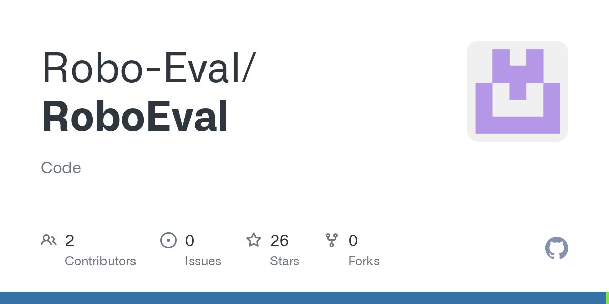 DJiafei's tweet card. Code. Contribute to Robo-Eval/RoboEval development by creating an account on GitHub.