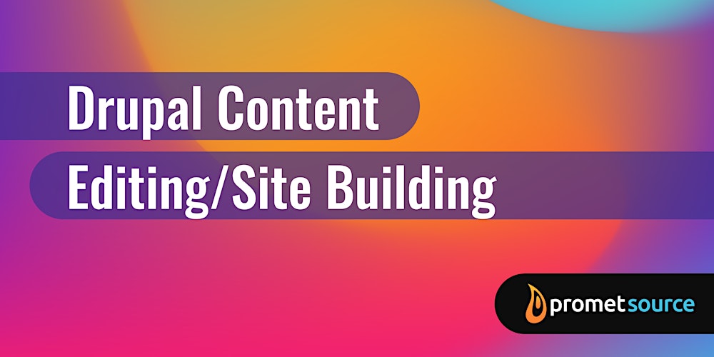 prometsource's tweet card. This 2-day course provides a broad introduction to the essential skills necessary for  managing content and configuring Drupal websites.