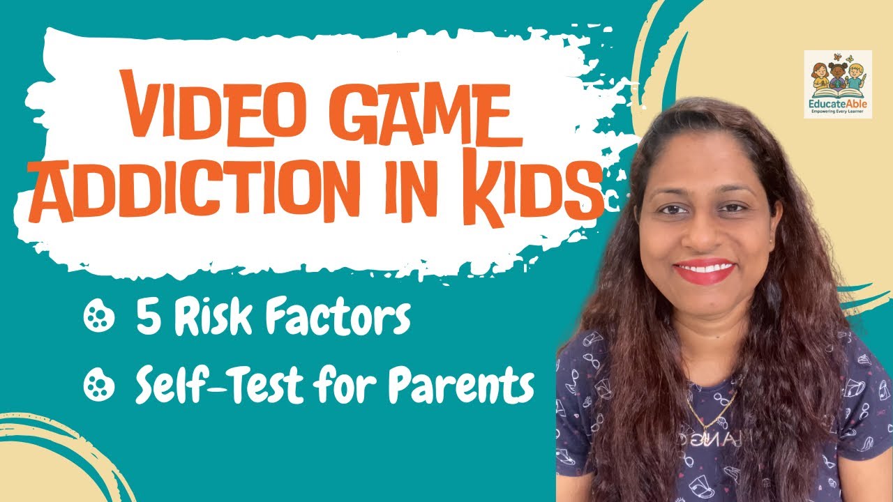 EducateAble's tweet card. Video Game Addiction in Kids: 5 Risk Factors + Self-Test for Parents...