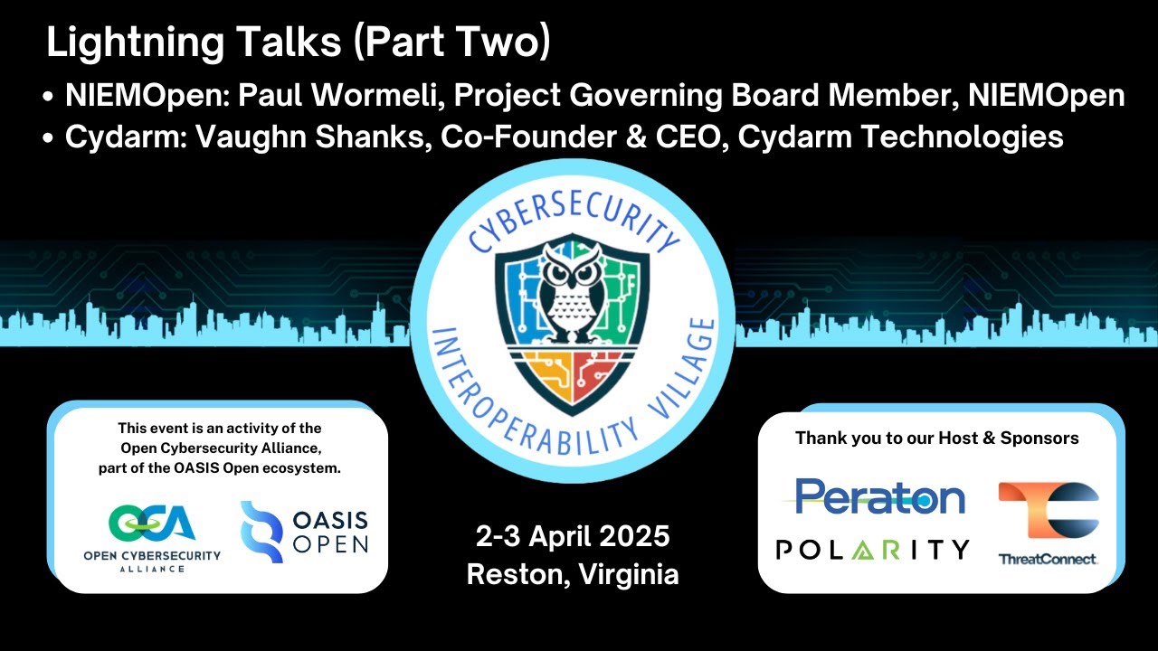 OASISopen's tweet card. Lightning Talks (Part Two): Paul Wormeli and Vaughn Shanks