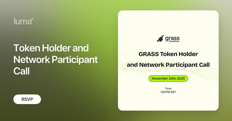 grass's tweet card. Token Holder and Network Participant Call · Luma