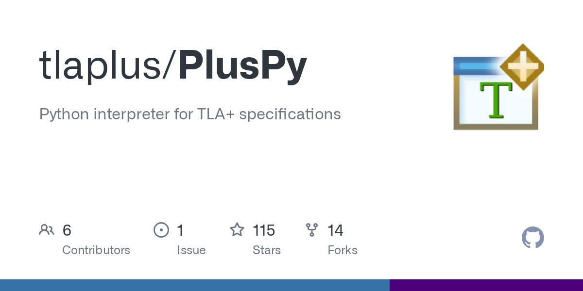 lemmster's tweet card. Python interpreter for TLA+ specifications. Contribute to tlaplus/PlusPy development by creating an account on GitHub.