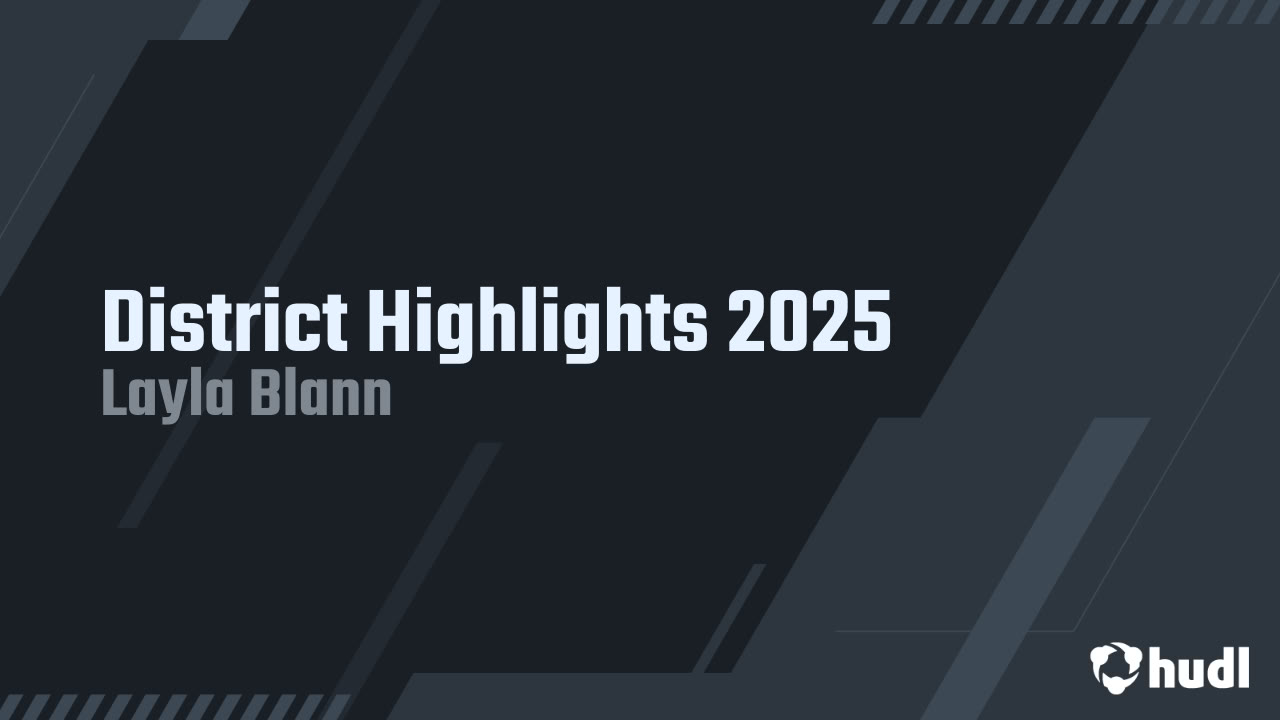 layla_blann27's tweet card. District Highlights 2025