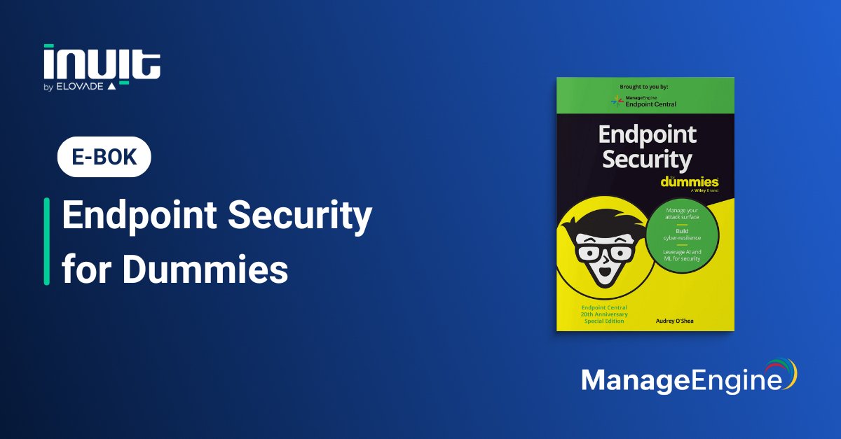 Inuitab's tweet card. Bygg en effektiv säkerhetsstrategi för din verksamhet och skydda mot moderna cyberhot med vår e-bok om endpoint säkerhet, Endpoint Security for Dummies.