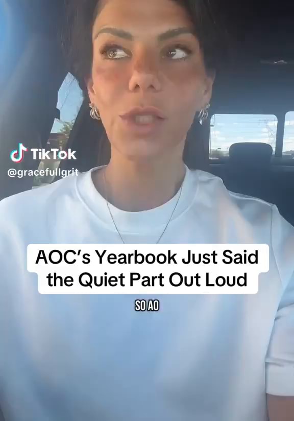 BadgerGary85494's tweet card. @gracefuligrit AOC's Yearbook Just Said the Quiet Part Out Loud -...