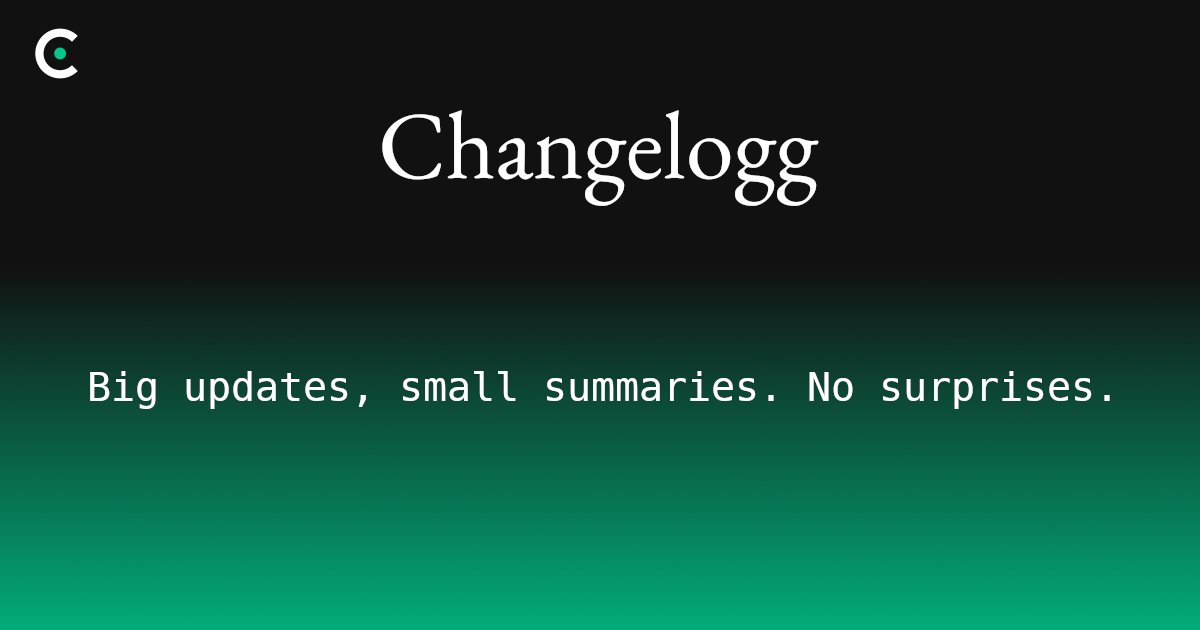 changelogg_hq's tweet card. Changelogg is API release note notifications for businesses who depend on them
