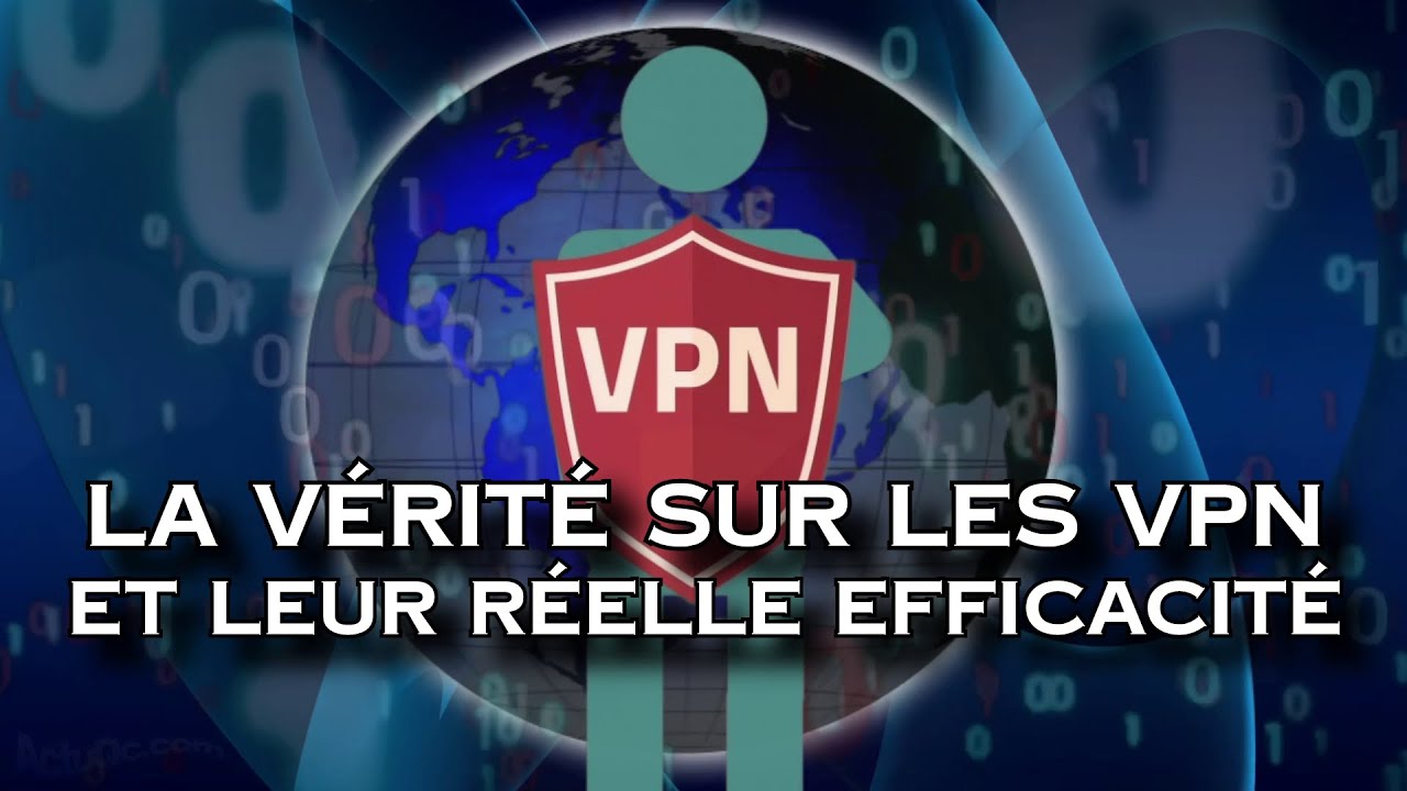 ActuQc_com_V2's tweet card. La vérité sur les VPN - L’illusion de la #sécurité - #vpn #informat...