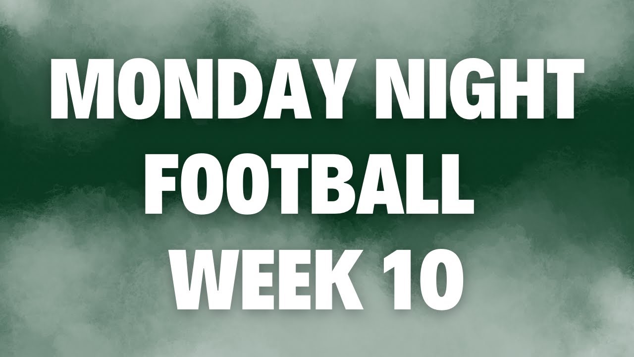 TurfTouchdowns's tweet card. LIVE: MONDAY NIGHT FOOTBALL WEEK 10 PICKS AND BETS
