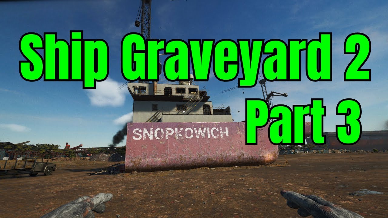 Steadycombateng's tweet card. Ship Graveyard 2 Snopkowich – Breaking Down the Beast | Part 3