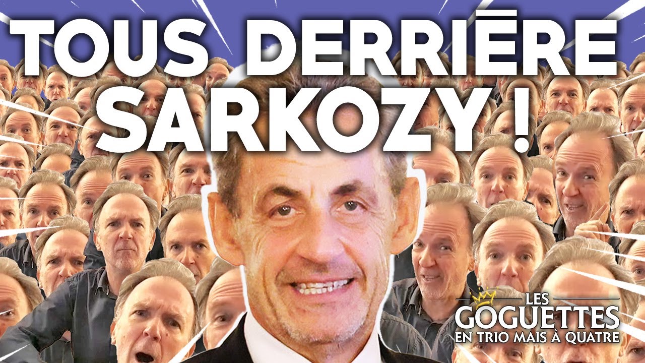 matthieuaron's tweet card. Tous derrière Sarkozy - Les Goguettes (en trio mais à quatre)