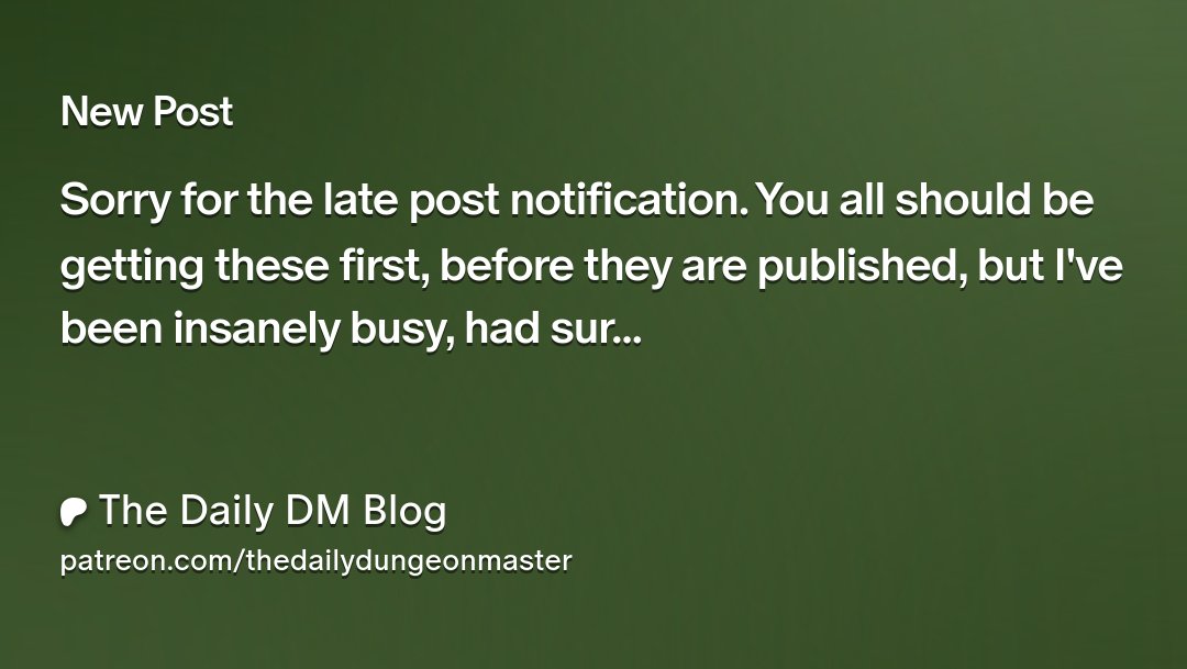 TheDailyDMBlog's tweet card. Get more from The Daily DM Blog on Patreon