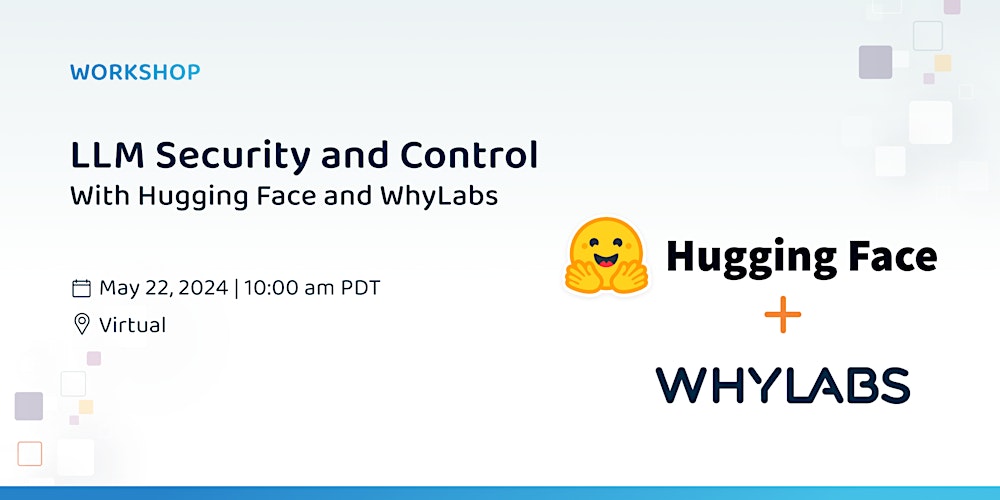 WhyLabs's tweet card. Join this hands-on workshop to learn how to implement ML monitoring on Hugging Face models with WhyLabs.