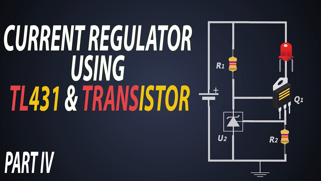 FoolishER25's tweet card. Constant Current Regulator using Transistors & TL431 | CCR | Constant...