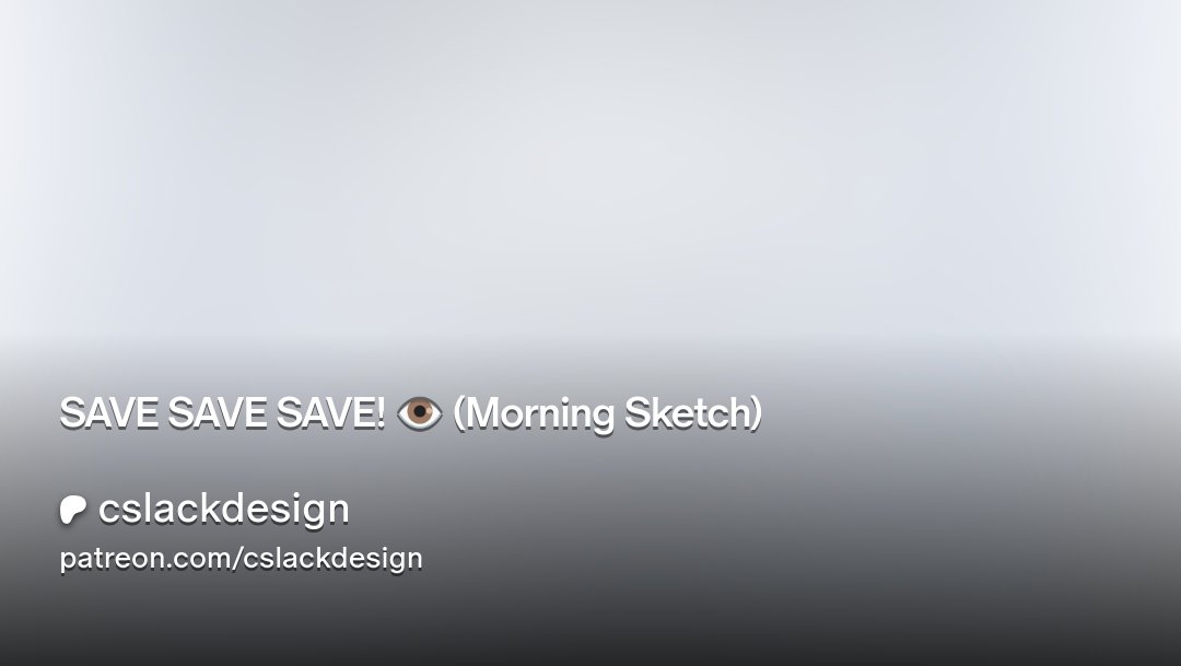 CSlackDesign's tweet card. Get more from cslackdesign on Patreon