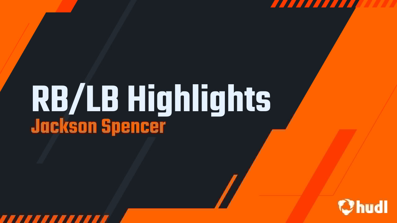 Jackson4Spencer's tweet card. RB/LB Highlights