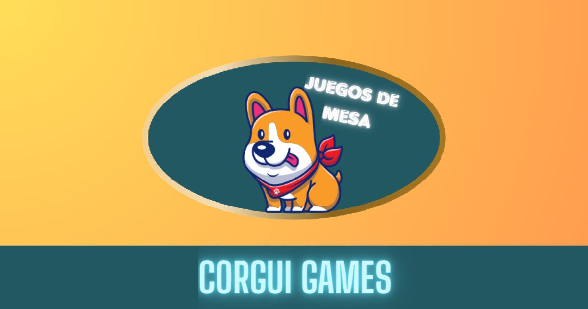 CorguiGames's tweet card. Página web dedicada a la divulgación e información de los juegos de mesa.