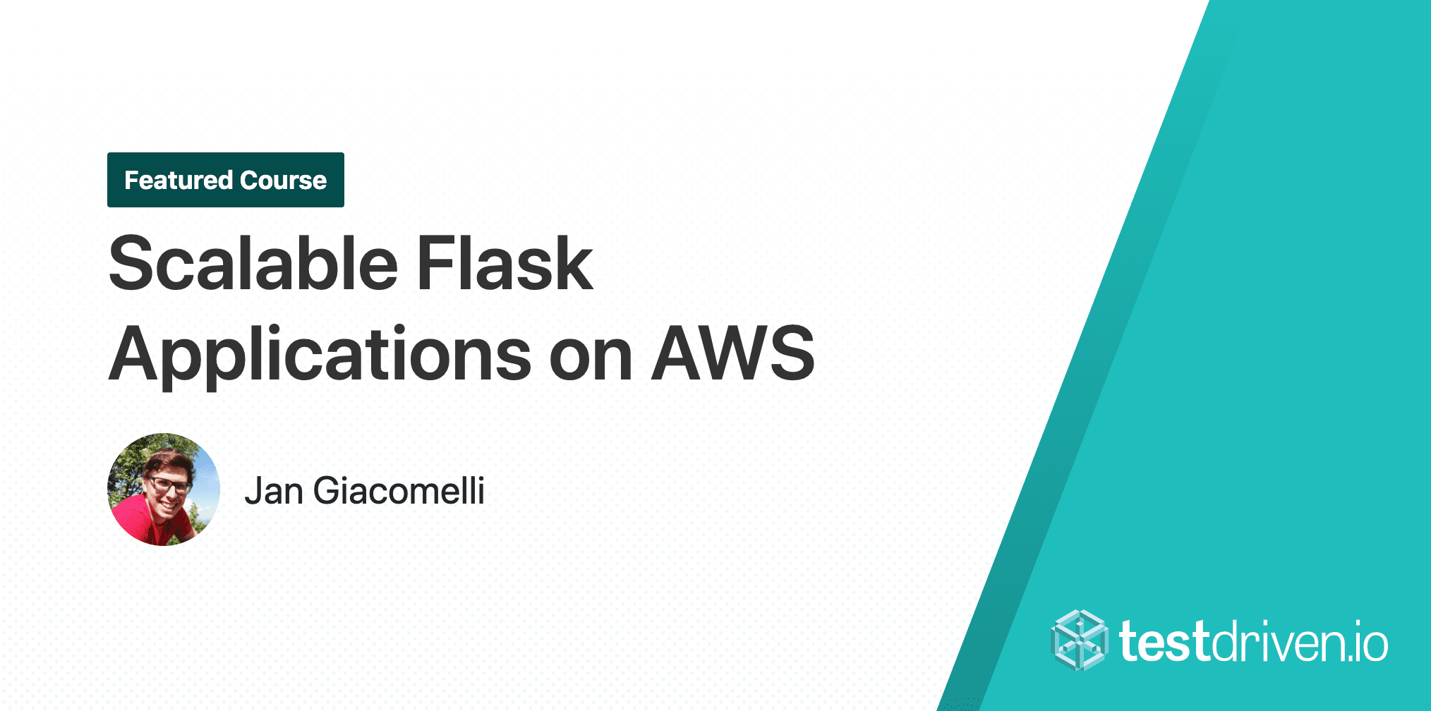testdrivenio's tweet card. Scalable Flask Applications on AWS