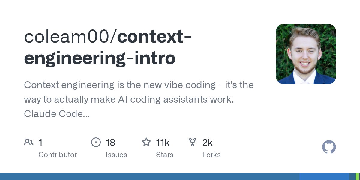TheAIWorker's tweet card. Context engineering is the new vibe coding - it's the way to actually make AI coding assistants work. Claude Code is the best for this so that's what this repo is centered around, b...