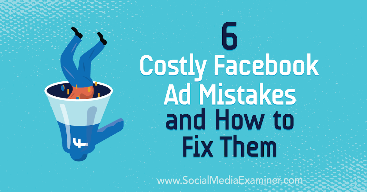 CRMsocialApp's tweet card. Discover six Facebook ad mistakes that could reduce your results and learn how to fix them.