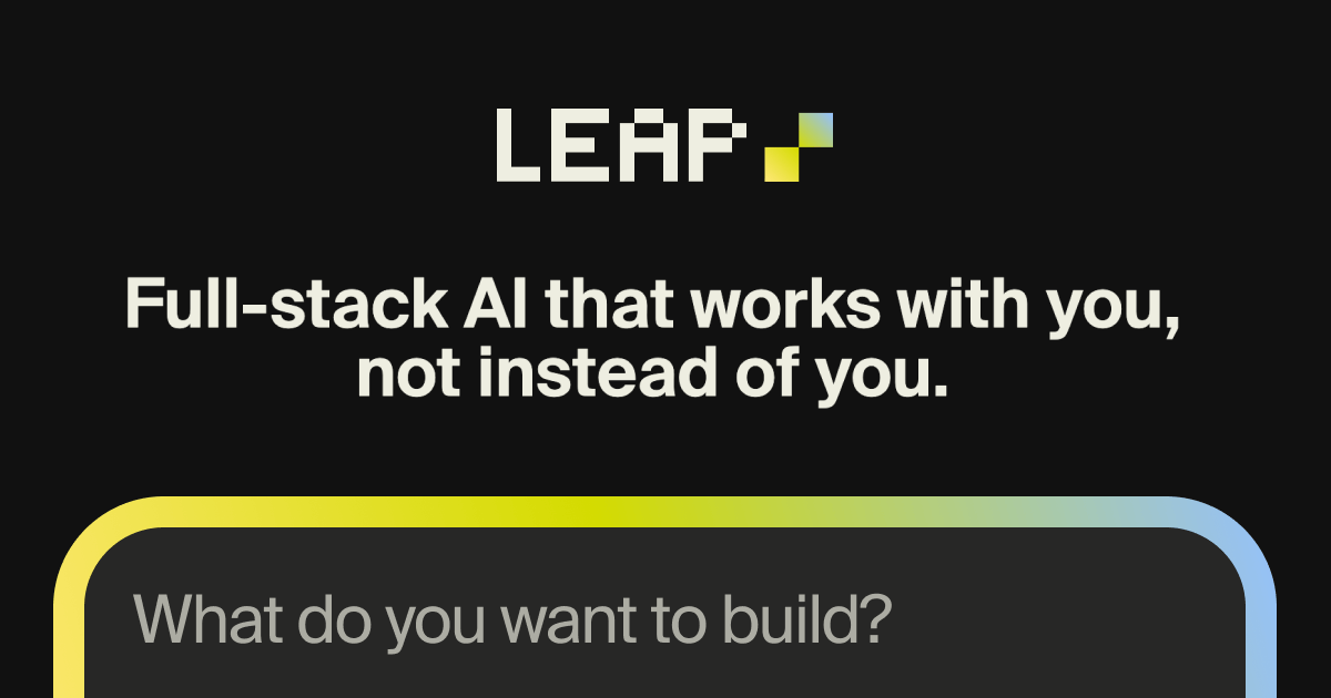 lirad35's tweet card. Own your code and deploy to your own cloud. Create your own app using AI with Leap, and deploy to your cloud on AWS or GCP.