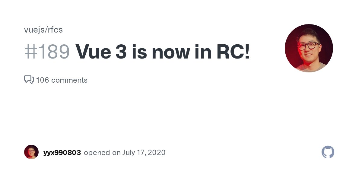 vuejs's tweet card. Vue 3 is now in RC! We are very excited to announce that Vue 3.0 has entered RC (Release Candidate) stage! Entering the RC stage means that both the API and implementation of Vue 3 core have stabil...