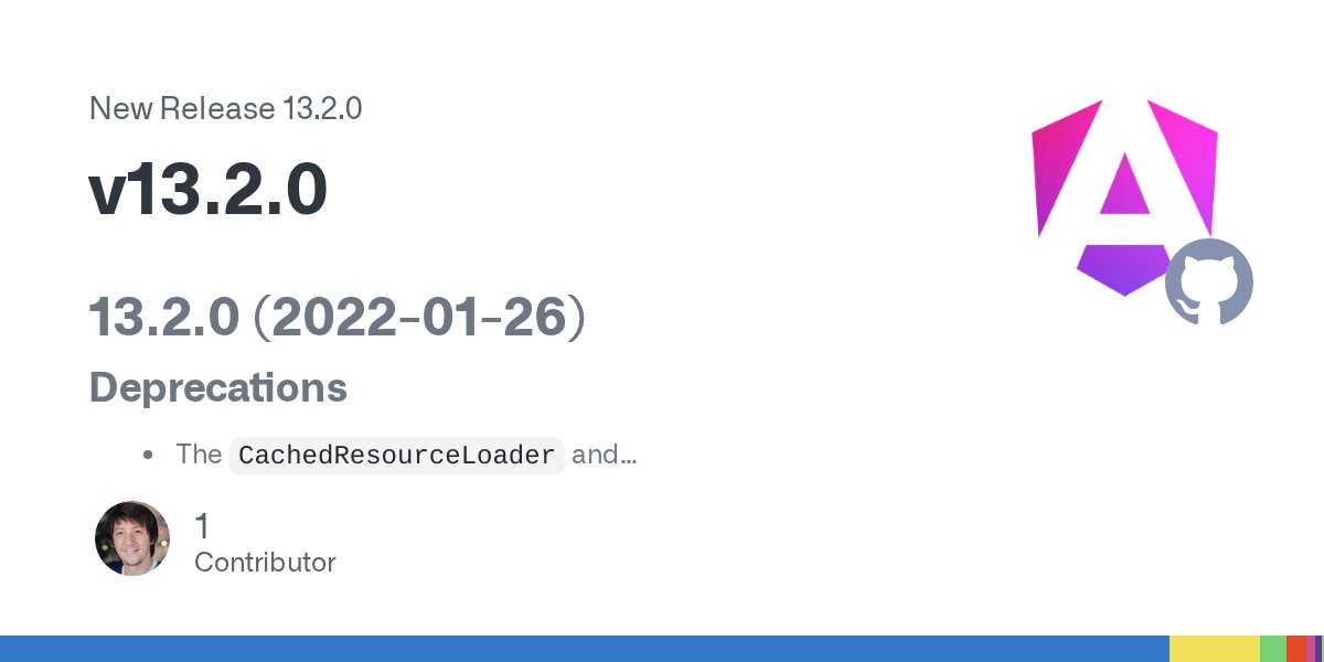angular's tweet card. 13.2.0 (2022-01-26) Deprecations The CachedResourceLoader and RESOURCE_CACHE_PROVIDER symbols were previously necessary in some cases to test AOT-compiled components with View Engine, but they a...