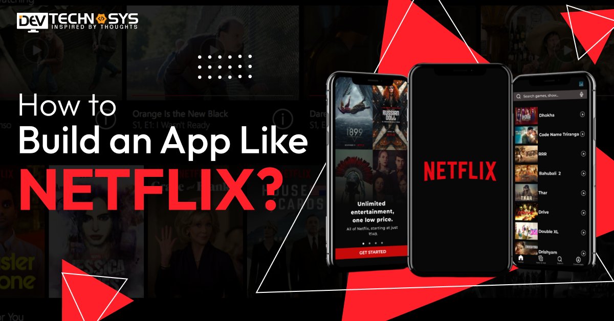 DevTechnosys's tweet card. Learn the steps to build an app like Netflix, from market research to app development, content licensing, and monetization, all within budget.