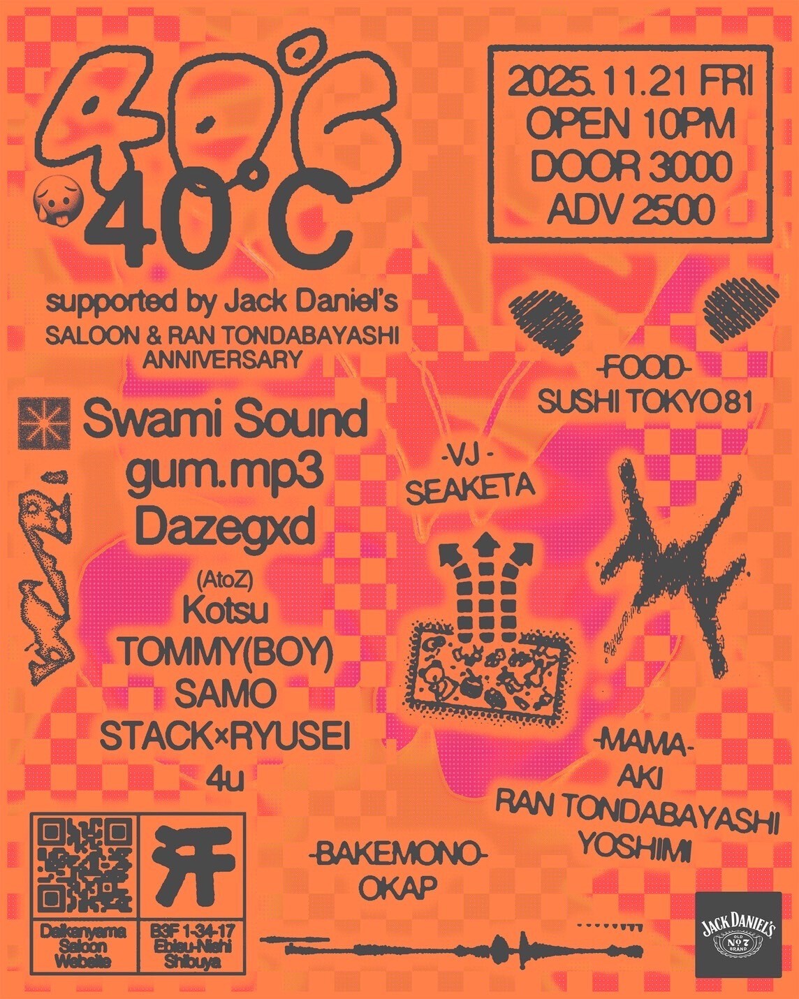 1500021_saloon's tweet card. 40℃ supported by Jack Daniel'sのチケット情報ページです。東京都日本のSALOONで開催されるイベントの日程を確認し、オンラインで簡単にチケットを購入できます。