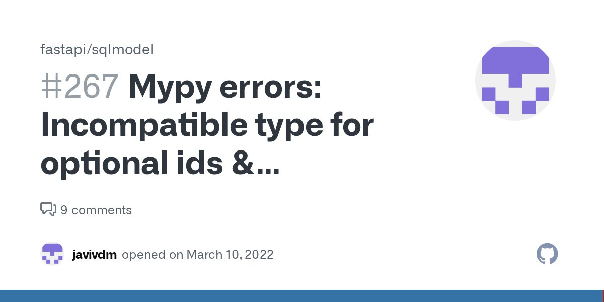 himako_h's tweet card. First Check I added a very descriptive title to this issue. I used the GitHub search to find a similar issue and didn't find it. I searched the SQLModel documentation, with the integrated searc...