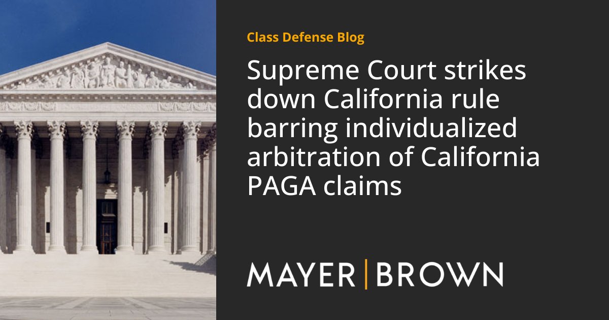 AlisonFrankel's tweet card. Yesterday, the Supreme Court held in Viking River Cruises, Inc. v. Moriana (pdf) that the Federal Arbitration Act preempts a California rule invalidating
