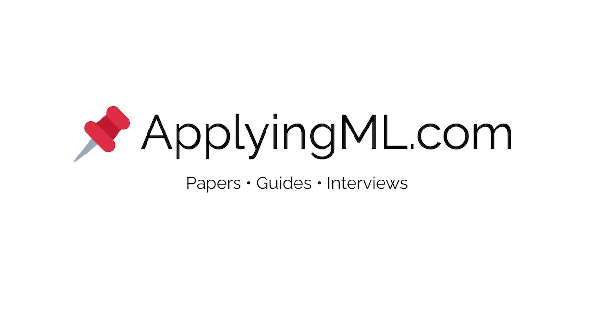 eugeneyan's tweet card. Curated papers and blogs, ghost knowledge, and interviews with experienced ML practitioners on how to apply machine learning in industry.