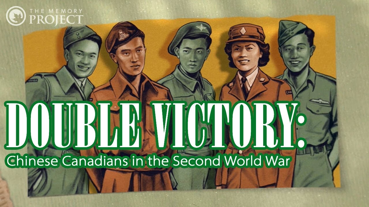 HistoricaCanada's tweet card. Double Victory: Chinese Canadians in the Second World War