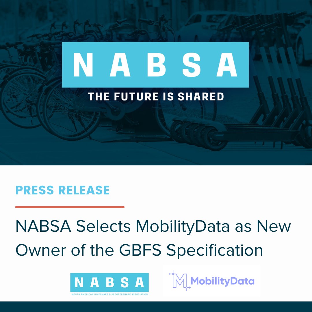 go_nabsa's tweet card. After three years of successful partnership, the North American Bikeshare & Scootershare Association (NABSA) has transferred the General Bikeshare Feed Specification (GBFS) to MobilityData.