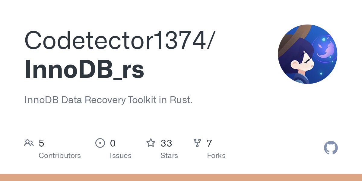 PeterZaitsev's tweet card. InnoDB Data Recovery Toolkit in Rust. Contribute to Codetector1374/InnoDB_rs development by creating an account on GitHub.